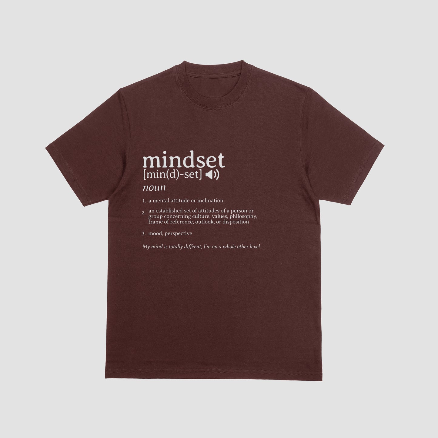 Mind Set Definition Tee
