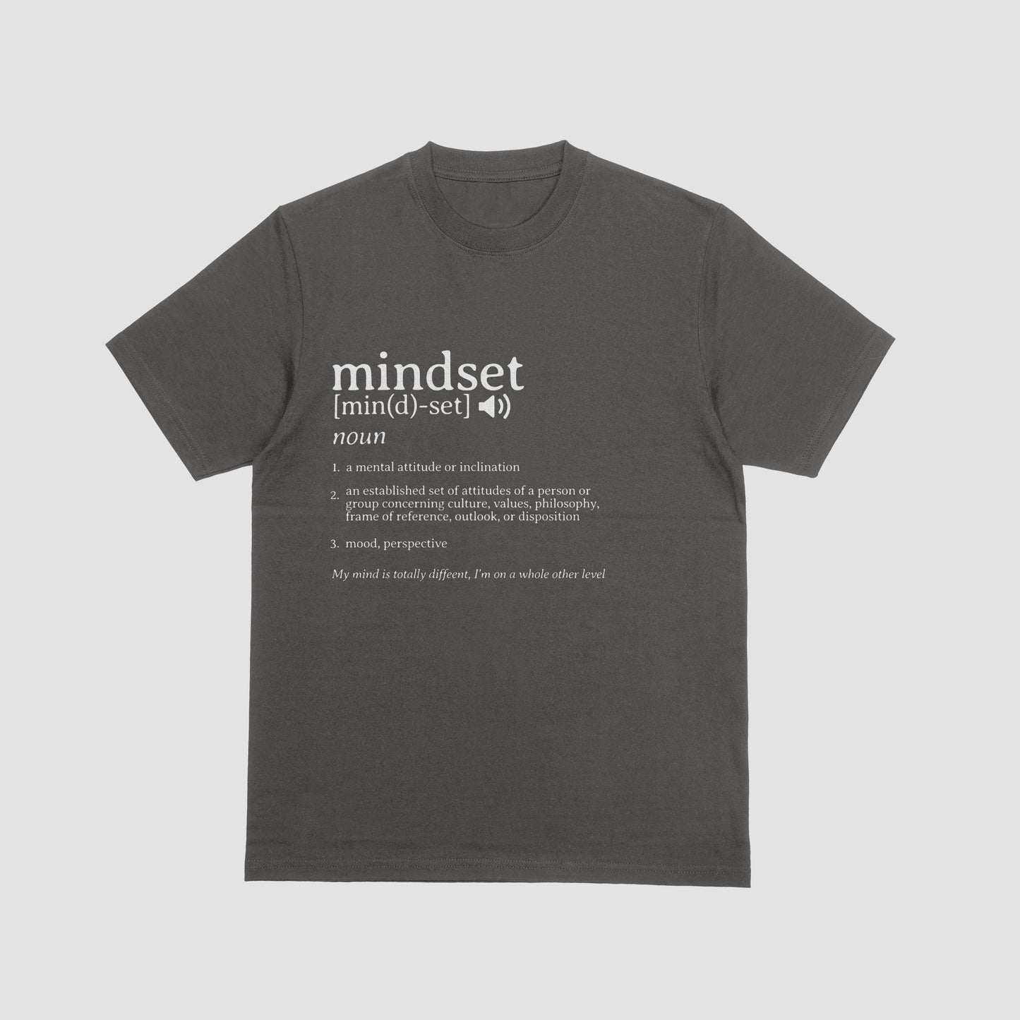 Mind Set Definition Tee