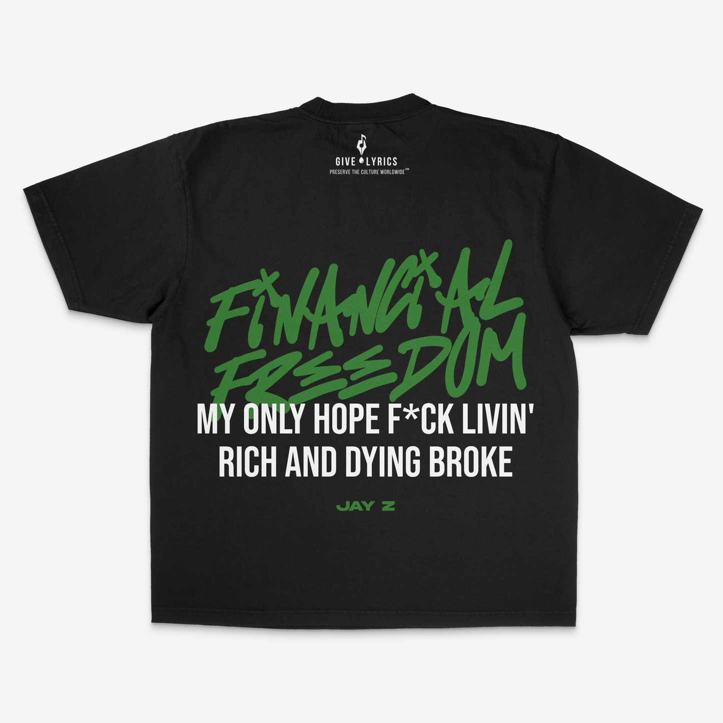 MINDSET COLLECTON - WEALTHY UNISEX  T-SHIRT - JAY Z