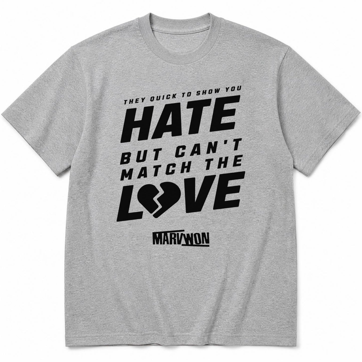 "Can't Match The Love" Lyric Tee — Marv Won
