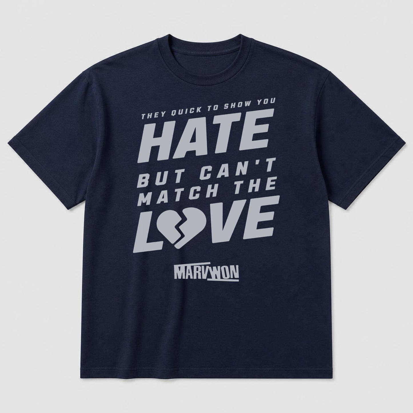"Can't Match The Love" Lyric Tee — Marv Won