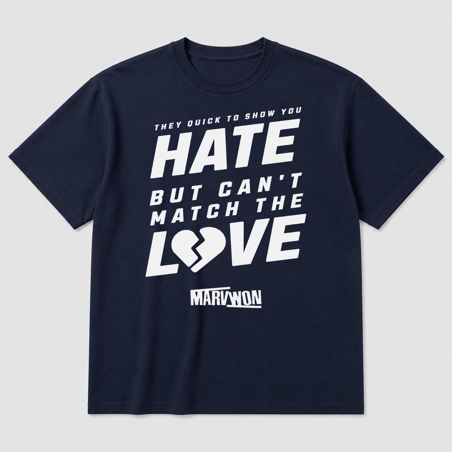 "Can't Match The Love" Lyric Tee — Marv Won